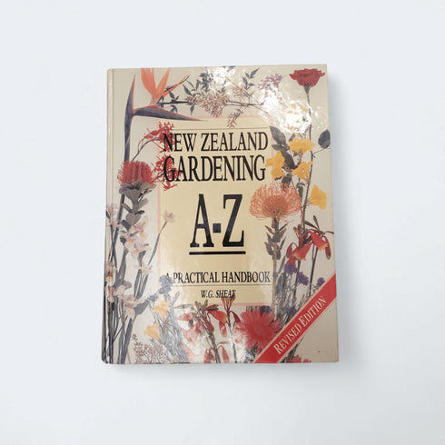 New Zealand Gardening A-Z: Practical Handbook - Books Worth Keeping